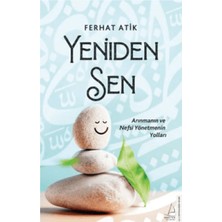 Yeniden Sen+Tasavvufun Sırları 1: Uyanış - Tasavvufun Sırları 2: Arınma - 3 Kitap - Ferhat Atik