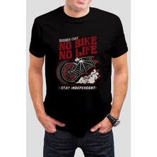 T-35 No Bike No Life Baskılı Siyah Uisex T-Shirt C961