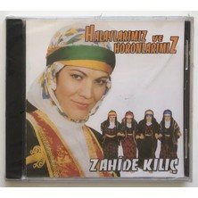 Alternatif Müzik Zahide Kılıç Halaylarımız ve Horonlarımız CD (Jelatininde Sıfır Orjnal Dönem Baskı Cd)