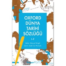 İnkılap Kitabevi Oxford Dünya Tarihi Sözlüğü 1- A-K - 2- L-Z (Edmund Wright) 2 Kitap Set+Alfa Kalem