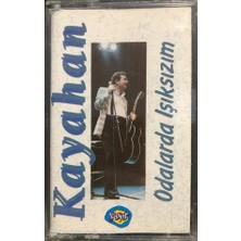 Kayahan - Odalarda Işıksızım - 1992 Basım Kaset