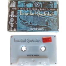 Emel Sayın ve Modern Folk Üçlüsü - Istanbul Şarkıları – 1996 Basım Kaset