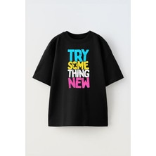 Nmg Tekstil Siyah Oversize Pamuk Try Some Thing Baskılı Örme T-Shirt