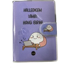 Tüftürük Halledicem Ama Hangi Birini Tasarımlı Mini Boy Defter