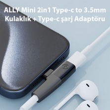 Ally Mini 2in1 Type-C To 3.5mm Kulaklık + Type-C Şarj Adaptöru