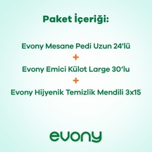 Evony Temizlik Mendili Hediye; Günlük Mesane Pedi Uzun 24lu Emici Külot Large 30lu Hijyenik Temizlik Mendili 15x3