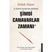 Ertürk Akşun 3 Kitap Set (Şimdi Canavarlar Zamanı+ Agafya+ ve Kızın Adı Gece)+Kalem-Destek Yayınları