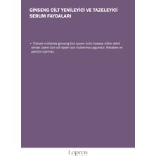 Lopren Ginseng Serum Cilt Yenileyici ve Tazeleyici 30 ml