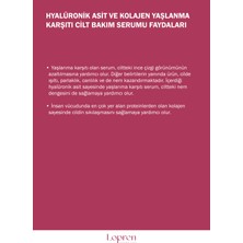 Lopren Hyalüronik Asit ve Kolajen Yaşlanma Karşıtı Serumu 30 ml