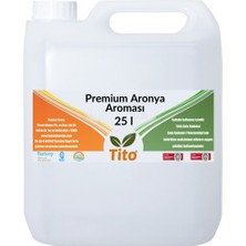 Tito Premium Aronya Aroması 25 Litre
