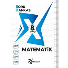 X Yayıncılık 8. Sınıf Matematik Soru Bankası