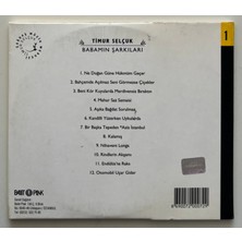 Balet Plak Timur Selçuk Babamın Şarkıları CD (Orjnal Dönem Baskı Cd)