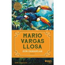 Zor Zamanlar - Mario Vargas Llosa