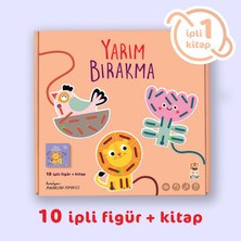 Yarım Bırakma - İpli Kitap 1 (10 İpli Figür + Kitap)