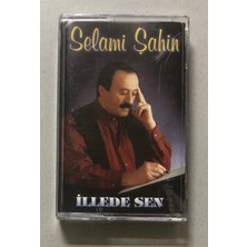 Lider Müzik Selami Şahin Illede Sen Kaset (Orjnal Dönem Baskı Kaset)