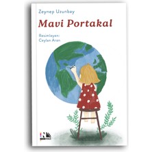 Mavi Portakal -  Zeynep Uzunbay