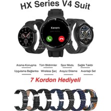 1 Yıl Hx Series V4 Suit Yuvarlak Akıllı Saat 7 Kordon Hediyeli Tüm Telefonlara Uyumlu Akıllı Saat Ç