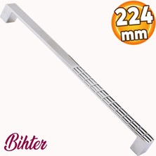 Badem10 Bihter (224 mm - 22.4 cm) Metal Krom Mobilya Mutfak Dolabı Çekmece Dolap Kapak Kulpu Kulbu Kulpları