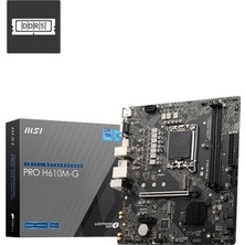 Core Bilgisayar Msı Pro H610M-G Ddr5 5600MHZ Matx 1700
