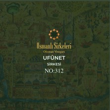 Osmanlı Sirkeleri No: 312 Ufûnet Sirkesi