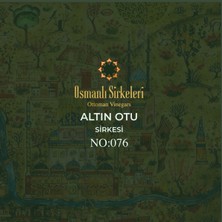 Osmanlı Sirkeleri No: 076 Altınotu Sirkesi