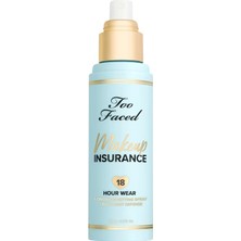 Too Faced Makeup Insurance Setting Spray - Sabitleyici Sprey