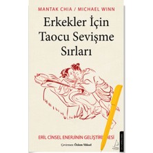 Erkekler İçin Taocu Sevişme Sırları / Cinsel Refleksoloji - Mantak Chia + Alfa Kalem