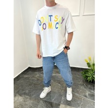 Nomarc Dont Say So Much Beyaz Tshirt