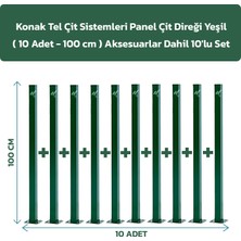 Konak Tel Çit Sistemleri 10 Adet Panel Çit Direği 100 CM Aksesuarlar Dahil Yeşil Avantaj Paket