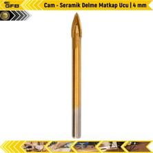 Gfb Cam - Seramik Delme Matkap Ucu | 4 mm