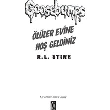 Goosebumps - Ölüler Evine Hoş Geldiniz - R. L. Stine