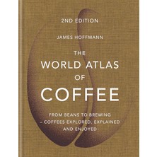 The World Atlas of Coffee