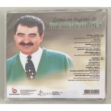 Barış Müzik Ibrahim Tatlıses Dünü ve Bugünü Ile CD (Jelatininde Sıfır Cd)