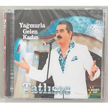 Esen Müzik Ibrahim Tatlıses Yağmurla Gelen Kadın CD (Jelatininde Sıfır Cd)