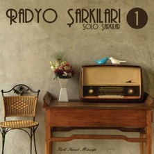 Radyo Şarkıları 1 "Solo Şarkılar" - Türk Sanat Müziği - Klasik Vinly Plak