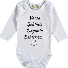 Asilcom Varsa Şekliniz Dayımla Bekleriz Yazılı Bebek Zıbın