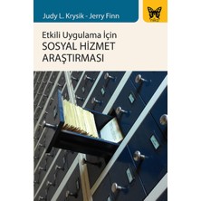 Etkili Uygulama Için Sosyal Hizmet Araştırması
