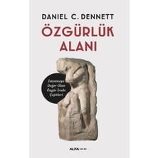 Özgürlük Alanı - Istenmeye Değer Olan Özgür Irade Çeşitleri