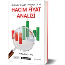 Hacim Fiyat Analizi: Bu Kitabı Okuyan Piyasaları Okur! - Anna Coulling