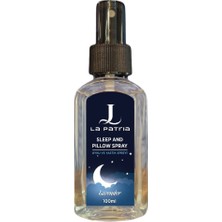 La Patria Lavanta Uyku ve Yastık Spreyi Rahatlatıcı Uyku ve Dinlenme Spreyi Sleep And Pıllow Spray 100ml