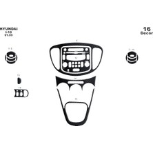 Hyundai I10 Konsol-Maun Kaplama 2009 16 Parça