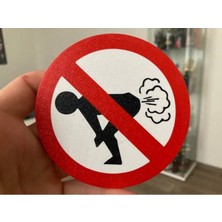 Cadde 3D Osuruk Tabelası - Osurmak Yasak Eğlenceli Tabela - No Fart!