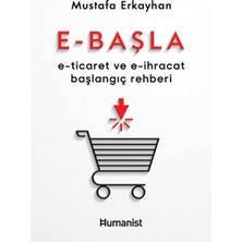 E-Başla - E-Ticaret ve E-Ihracat Başlangıç Rehberi