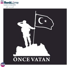 Renklime Asker - Önce Vatan - Türk Bayrağı - Otomobil - Araba Arkası Cam Sticker Yapıştırma - Folyo Kesim