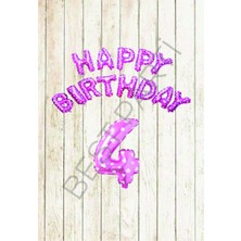 Best Parti Pembe Puanlı Happy Bırthday ve Rakam Folyo Balon Seti Yaş 4