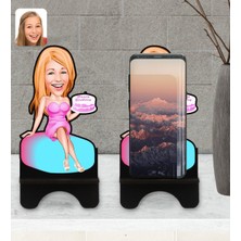 BK Kişiye Özel Kadın Doğum Günü Karikatürlü Ahşap Biblo Telefon Standı-2