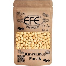 Efe Pastacılık Kavrulmuş Fındık Tüm