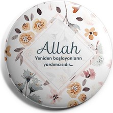 Major Selection Allah Yeniden Başlayanların Yardımcısıdır Iğneli Çanta Rozeti