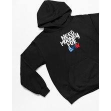 Swozz Need Money For Bmw Baskılı Siyah 3 Ip Kalın Kumaş Unisex Sweatshirt Hoodie