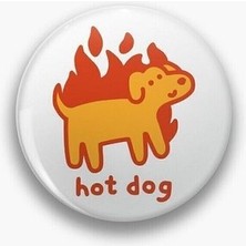 MS Major Selection Hot Dog Yazılı Sarkastik Rozet 90S 00S Grunge Stil 4.4 cm Cinsiyet Belirtilmemiş